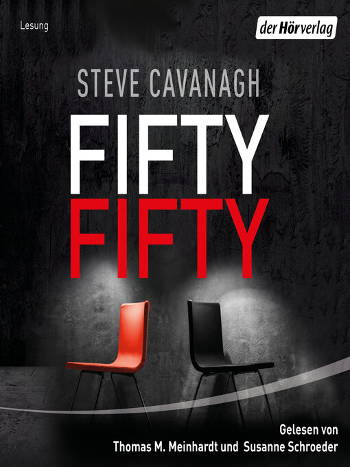Title details for Fifty-Fifty by Steve Cavanagh - Available